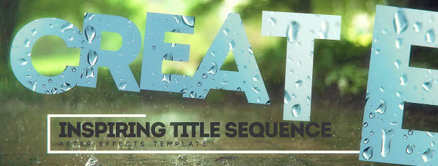 Inspiring Title Sequence 